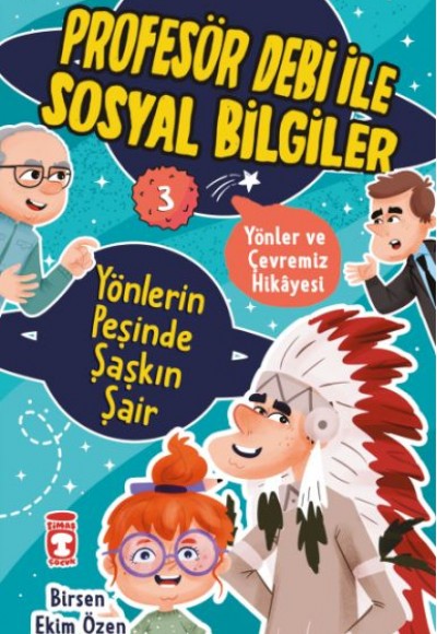 Yönlerin Peşinde Şaşkın Şair - Profesör Debi İle Sosyal Bilgiler Yönlerin Peşinde Şaşkın Şair - Profesör Debi İle Sosyal Bilgiler