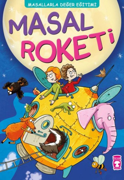 Masal Roketi - Masallarla Değer Eğitimi (Fleksi Cilt) Masal Roketi - Masallarla Değer Eğitimi (Fleksi Cilt)