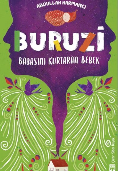 Buruzi - Babasını Kurtaran Bebek Buruzi - Babasını Kurtaran Bebek