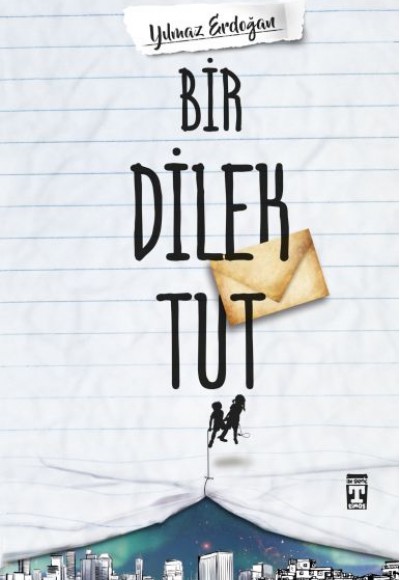 Bir Dilek Tut Bir Dilek Tut