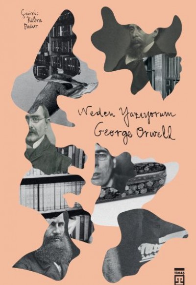 Neden Yazıyorum Neden Yazıyorum