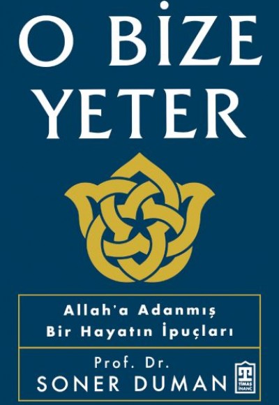 O Bize Yeter O Bize Yeter