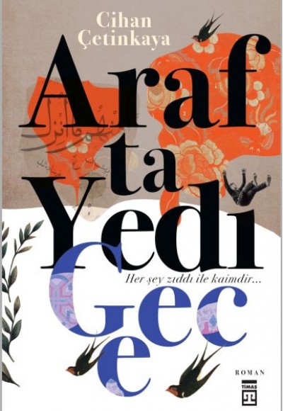 Arafta Yedi Gece Arafta Yedi Gece