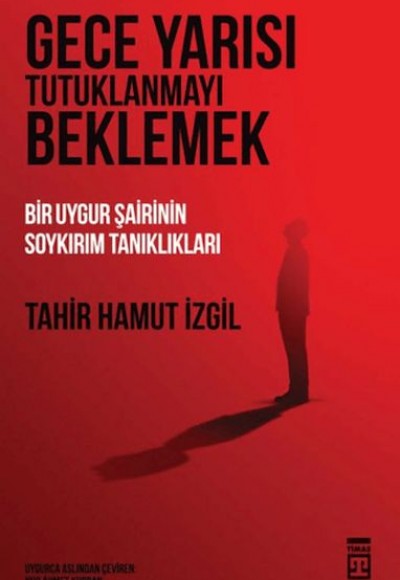 Gece Yarısı Tutuklanmayı Beklemek Gece Yarısı Tutuklanmayı Beklemek