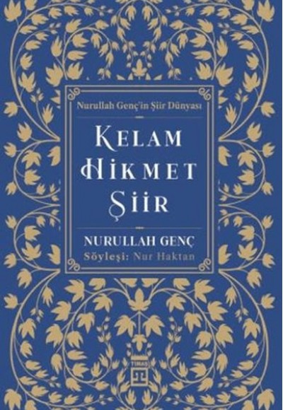 Kelam Hikmet Şiir Kelam Hikmet Şiir