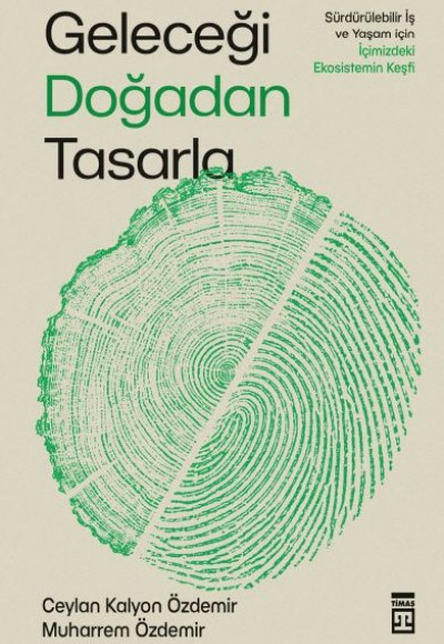 Geleceği Doğadan Tasarla Geleceği Doğadan Tasarla