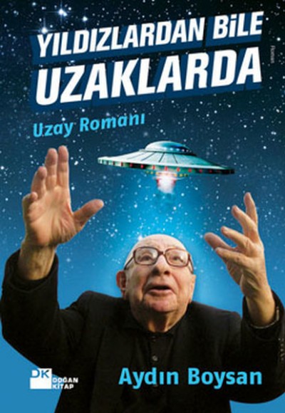 Yıldızlardan Bile Uzaklarda Yıldızlardan Bile Uzaklarda