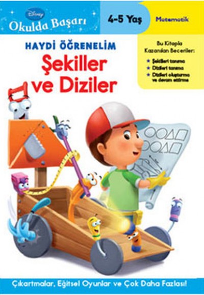 Okulda Başarı 01 - Haydi Öğrenelim Şekiller ve Diziler (4-5 Yaş) Okulda Başarı 01 - Haydi Öğrenelim Şekiller ve Diziler (4-5 Yaş)