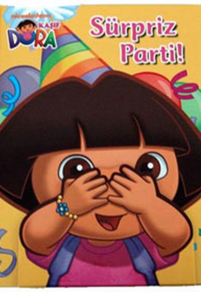 Dora Sürpriz Parti Dora Sürpriz Parti