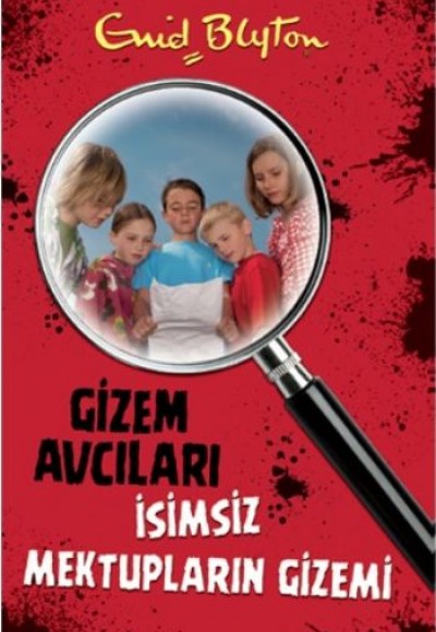 Gizem Avcıları- 4 / İsimsiz Mektupların Gizemi Gizem Avcıları- 4 / İsimsiz Mektupların Gizemi