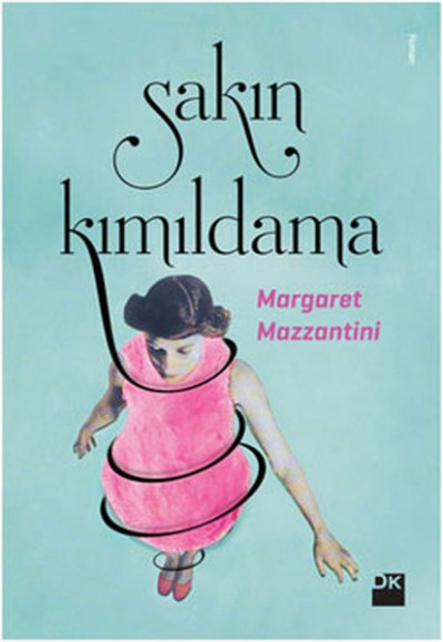 Sakın Kımıldama Sakın Kımıldama