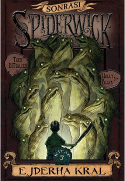 Spiderwick Günceleri Sonrası 3 - Ejder Kral Spiderwick Günceleri Sonrası 3 - Ejder Kral