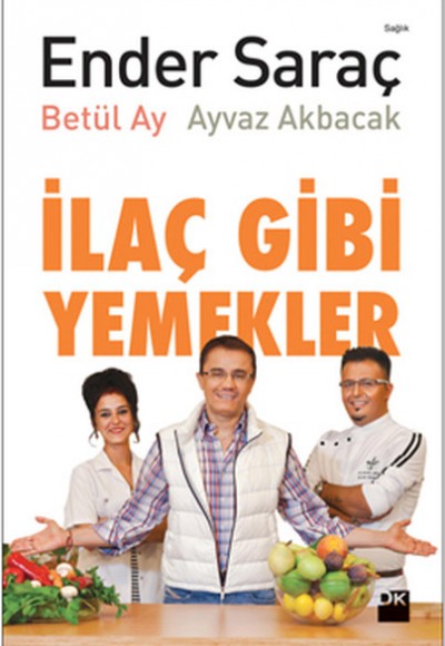 İlaç Gibi Yemekler İlaç Gibi Yemekler