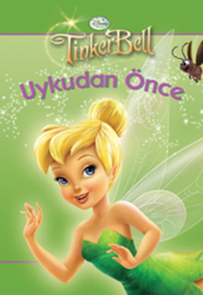 Disney Uykudan Önce Tinkerbell Disney Uykudan Önce Tinkerbell