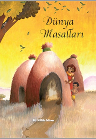 Dünya Masalları Dünya Masalları