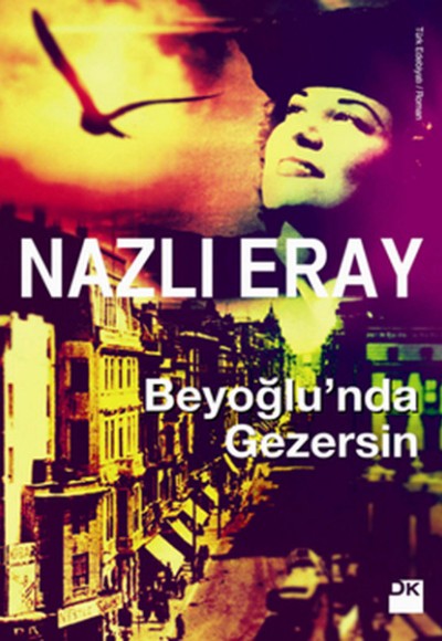 Beyoğlu'nda Gezersin Beyoğlu'nda Gezersin
