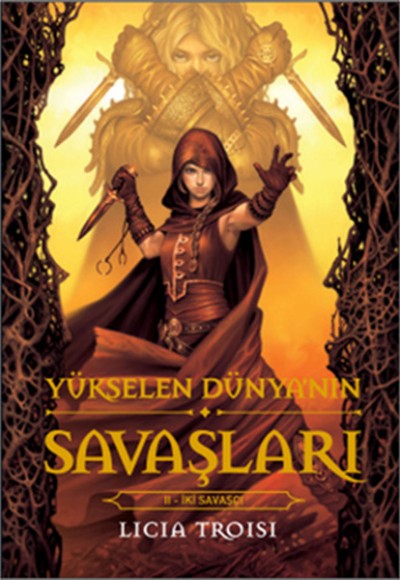 Yükselen Dünya'nın Savaşları II İki Savaşçı Yükselen Dünya'nın Savaşları II İki Savaşçı
