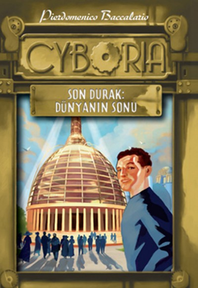 Cyboria 2 Son Durak :Dünyanın Sonu Cyboria 2 Son Durak :Dünyanın Sonu