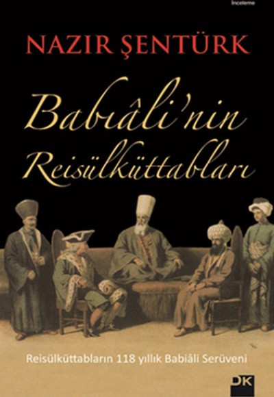 Babiali'nin Reis'ül Küttabları Babiali'nin Reis'ül Küttabları