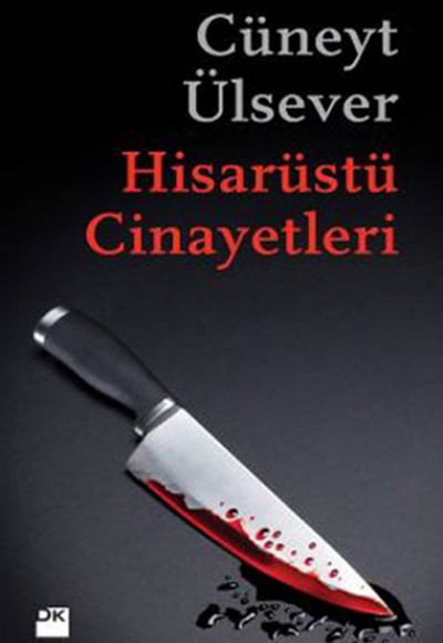 Hisarüstü Cinayetleri Hisarüstü Cinayetleri