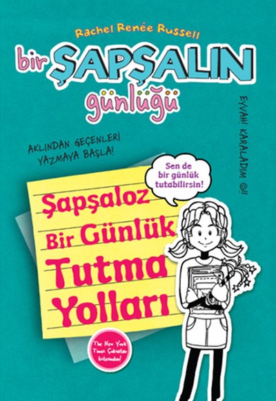 Bir Şapşalın Günlüğü 3,5 Şapşaloz Bir Günlük Tutma Yolları Bir Şapşalın Günlüğü 3,5 Şapşaloz Bir Günlük Tutma Yolları