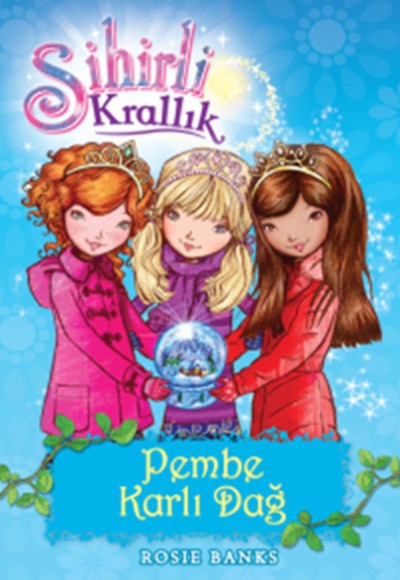 Sihirli Krallık 5 / Pembe Karlı Dağ Sihirli Krallık 5 / Pembe Karlı Dağ