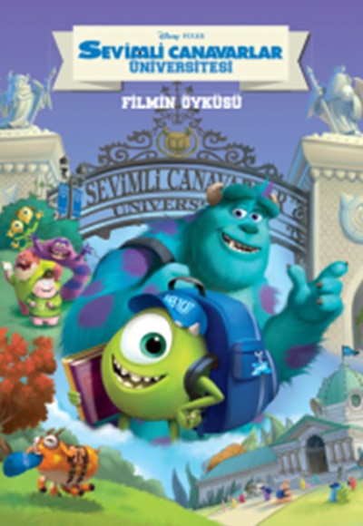 Sevimli Canavarlar Üniversitesi / Filmin Öyküsü Sevimli Canavarlar Üniversitesi / Filmin Öyküsü