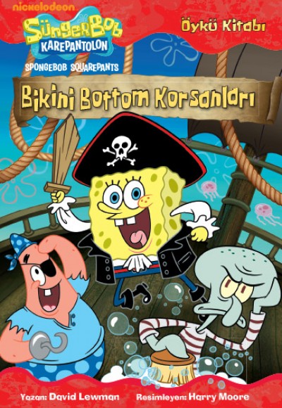 Sünger Bob - Bikini Bottom Korsanları Öykü Kitabı Sünger Bob - Bikini Bottom Korsanları Öykü Kitabı