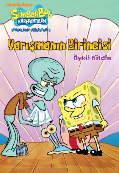 Sünger Bob - Yarışmanın Birincisi Öykü Kitabı Sünger Bob - Yarışmanın Birincisi Öykü Kitabı