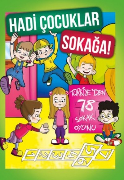 Hadi Çocuklar Sokağa! Hadi Çocuklar Sokağa!