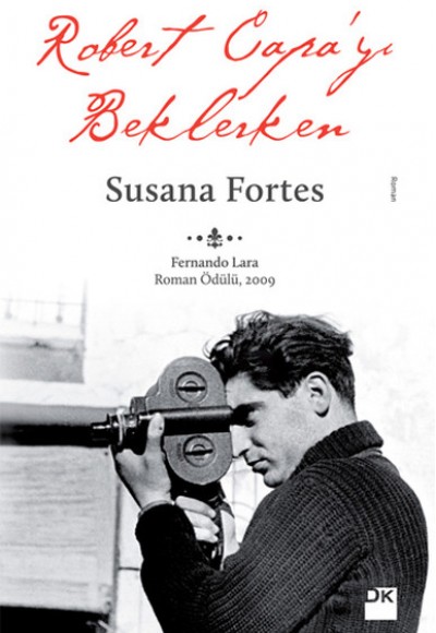 Robert Capa'yı Beklerken Robert Capa'yı Beklerken