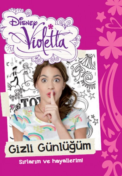 Disney Violetta Gizli Günlüğüm Disney Violetta Gizli Günlüğüm