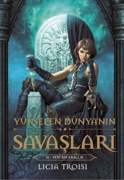 Yükselen Dünya'nın Savaşları 3 - Yeni Bir Krallık Yükselen Dünya'nın Savaşları 3 - Yeni Bir Krallık