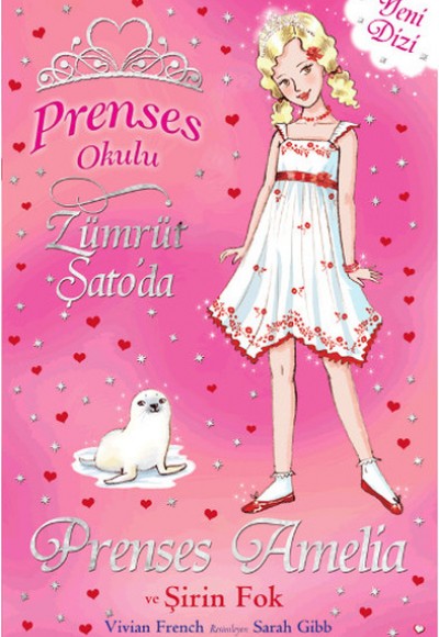 Prenses Okulu 25 Prenses Amelia ve Şirin Fok Prenses Okulu 25 Prenses Amelia ve Şirin Fok
