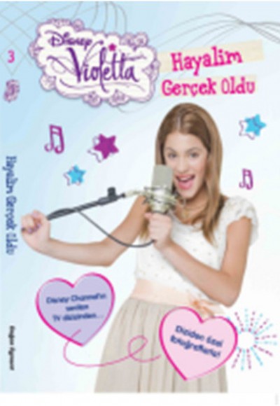 Disney Violetta - Hayalim Gerçek Oldu Disney Violetta - Hayalim Gerçek Oldu