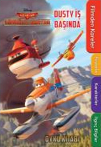 Disney Uçaklar 2 Dusty İş Başında / Öykü Kitabı Disney Uçaklar 2 Dusty İş Başında / Öykü Kitabı