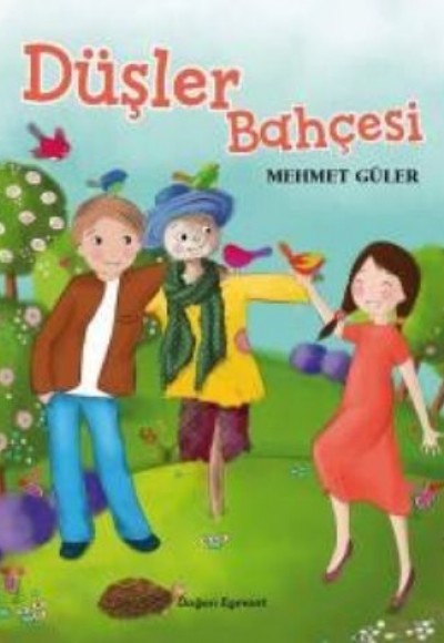 Düşler Bahçesi Düşler Bahçesi