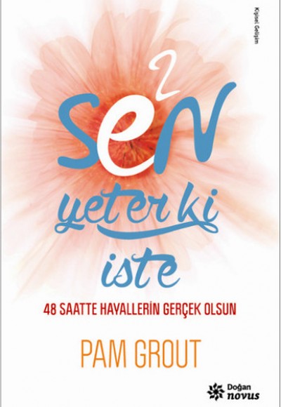 E2 - Sen Yeter ki İste E2 - Sen Yeter ki İste