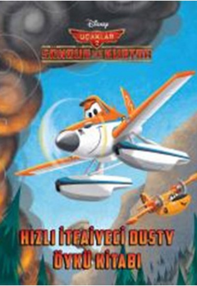 Disney Uçaklar 2 - Hızlı İtfaiyeci Dusty Öykü Kitabı Disney Uçaklar 2 - Hızlı İtfaiyeci Dusty Öykü Kitabı
