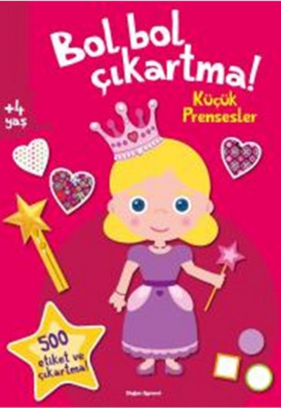 Bol Bol Çıkartma - Küçük Prensesler Bol Bol Çıkartma - Küçük Prensesler