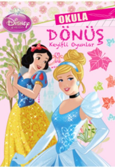 Disney Prensesler Okula Dönüş Keyifli Oyunlar Disney Prensesler Okula Dönüş Keyifli Oyunlar