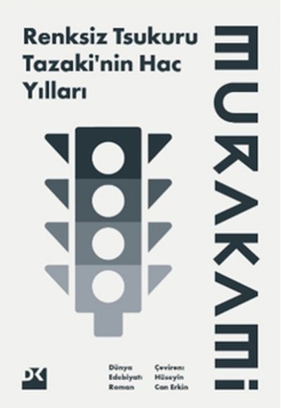 Renksiz Tsukuru Tazakinin Hac Yılları