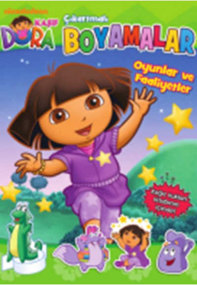Dora Çıkartmalı Boyamalar Oyunlar ve Faaliyetler Dora Çıkartmalı Boyamalar Oyunlar ve Faaliyetler
