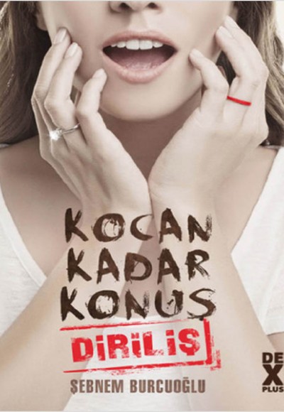 Kocan Kadar Konuş 2 - Diriliş Kocan Kadar Konuş 2 - Diriliş