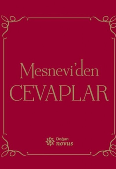 Mesnevi'den Cevaplar (Kırmızı Kapak) Mesnevi'den Cevaplar (Kırmızı Kapak)