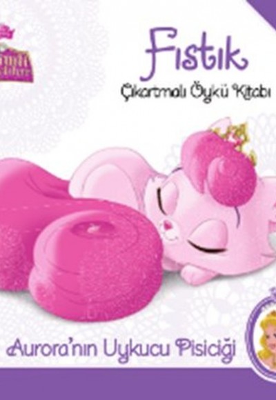 Disney Sevimli Saraylılar - Fıstık Çıkartmalı Öykü Kitabı Disney Sevimli Saraylılar - Fıstık Çıkartmalı Öykü Kitabı