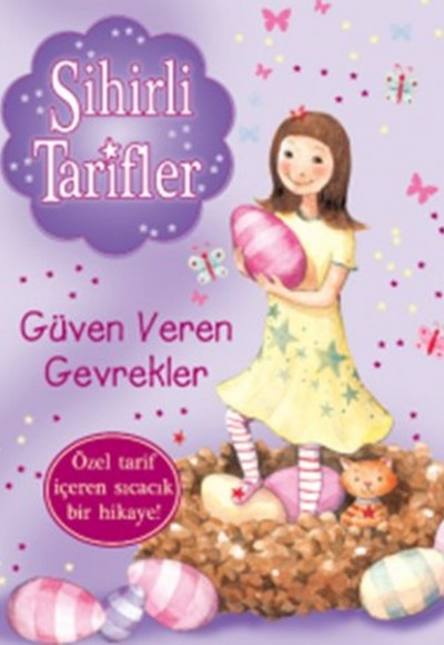 Sihirli Tarifler - 2 Güven Veren Gevrekler Sihirli Tarifler - 2 Güven Veren Gevrekler