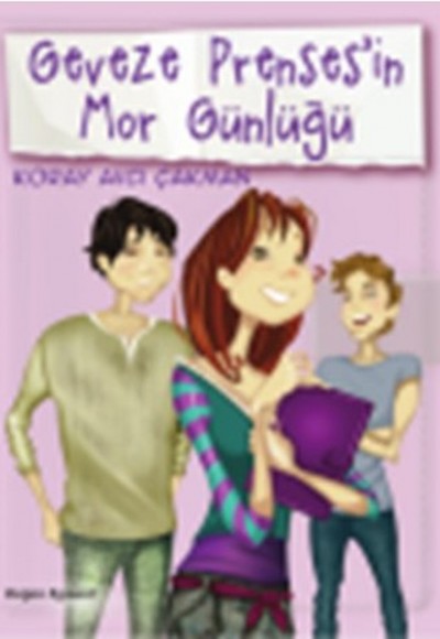 Geveze Prensesin Mor Günlüğü 3 Geveze Prensesin Mor Günlüğü 3