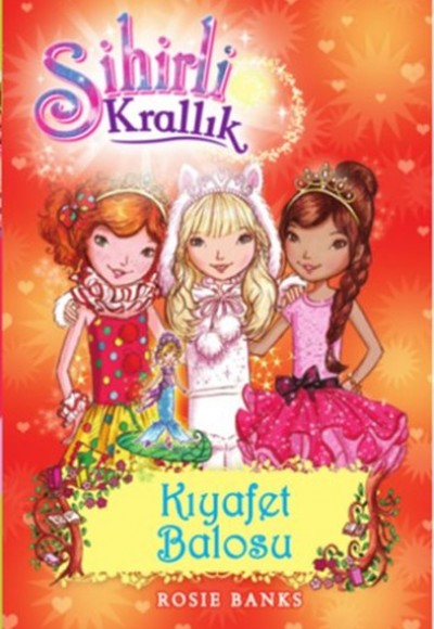 Sihirli Krallık 17. Kitap: Kıyafet Balosu Sihirli Krallık 17. Kitap: Kıyafet Balosu