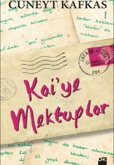 Kai'ye Mektuplar Kai'ye Mektuplar
